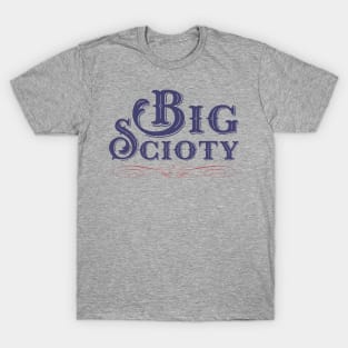 Big Scioty T-Shirt